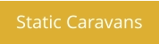 Static Caravans